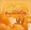 Seide und Schwert. 6 CDs - Kai Meyer