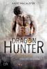 Dragon Hunter Diaries - Drachen bevorzugt - Katie MacAlister