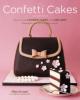 The Confetti Cakes Cookbook - Elisa Strauss, Christie Matheson