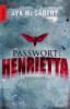 Harry Martinez 01. Passwort: Henrietta - Ava McCarthy