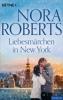 Liebesmärchen in New York - Nora Roberts