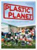 Plastic Planet - Werner Boote, Gerhard Pretting