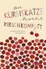 Die Kürbiskatze kocht Kirschkompott - Elisabeth Steinkellner