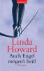 Auch Engel mögen's heiß - Linda Howard