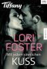Mit jedem sinnlichen Kuss - Lori Foster