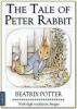 Beatrix Potter: The Tale of Peter Rabbit (illustrated) - Beatrix Potter