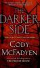 The Darker Side - Cody McFadyen