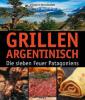 Grillen Argentinisch - Francis Mallmann
