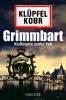 Grimmbart - Michael Kobr, Volker Klüpfel