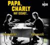 Papa, Charly hat gesagt, 5 Audio-CDs - Eugen Helmle, Margarete Jehn