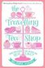 The Travelling Tea Shop - Belinda Jones