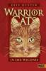 Warrior Cats Staffel I 01 - In die Wildnis - Erin Hunter