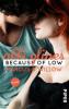 Because of Low - Marcus und Willow - Abbi Glines