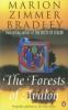 The Forests of Avalon - Marion Zimmer Bradley