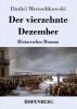 Der vierzehnte Dezember - Dmitri Mereschkowski