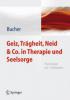 Geiz, Trägheit, Neid & Co. in Therapie und Seelsorge - Anton A. Bucher