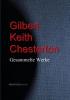 Gilbert Keith Chesterton - Gilbert Keith Chesterton