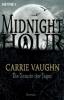 Midnight Hour 03. Die Stunde der Jäger - Carrie Vaughn