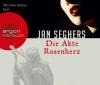 Die Akte Rosenherz (Hörbestseller) - Jan Seghers