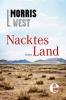Nacktes Land - Morris L. West