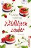Wildblütenzauber - Anne Töpfer