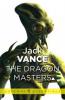 The Dragon Masters and Other Stories - Jack Vance