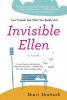 Invisible Ellen - Shari Shattuck