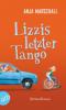 Lizzis letzter Tango - Anja Marschall