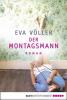 Der Montagsmann - Eva Völler