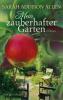 Mein zauberhafter Garten - Sarah Addison Allen