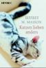 Katzen lieben anders - Jeffrey M. Masson