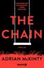 The Chain - Durchbrichst du die Kette, stirbt dein Kind - Adrian McKinty
