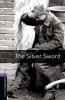 The Silver Sword - Ian Serallier
