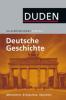 Duden Allgemeinbildung Deutsche Geschichte - Alexander Emmerich, Kay Peter Jankrift, Bernd Kockerols, Wolfdietrich Müller