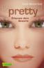 Ugly - Pretty - Special 2: Pretty - Erkenne dein Gesicht - Scott Westerfeld