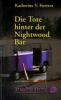 Die Tote hinter der Nightwood Bar - Katherine V. Forrest