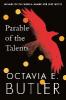 Parable of the Talents - Octavia E. Butler