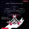 Der Nachtzirkus, 11 Audio-CDs - Erin Morgenstern