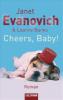 Cheers, Baby! - Janet Evanovich, Leanne Banks