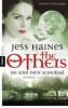 The Others 03. Sie sind Dein Schicksal - Jess Haines