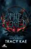 The Coven - Der Zirkel - Tracy Kae