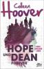 Hope und Dean forever - Eine große Liebe - Colleen Hoover