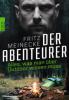 Der Abenteurer - Fritz Meinecke