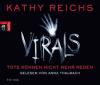 VIRALS - Tote können nicht mehr reden, 6 Audio-CDs - Kathy Reichs