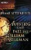 Aufstieg und Fall des William Bellman - Diane Setterfield