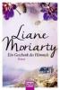 Ein Geschenk des Himmels - Liane Moriarty