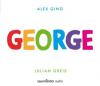 George, 3 Audio-CDs - Alex Gino