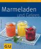 Marmeladen und Gelees - Christa Schmedes