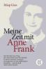 Meine Zeit mit Anne Frank - Miep Gies