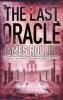 The Last Oracle. Das Messias-Gen, englische Ausgabe - James Rollins